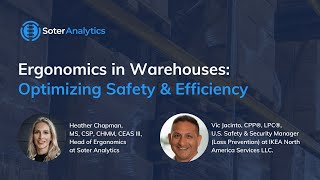 Webinar - Warehouse Ergonomics: Optimizing Safety & Efficiency