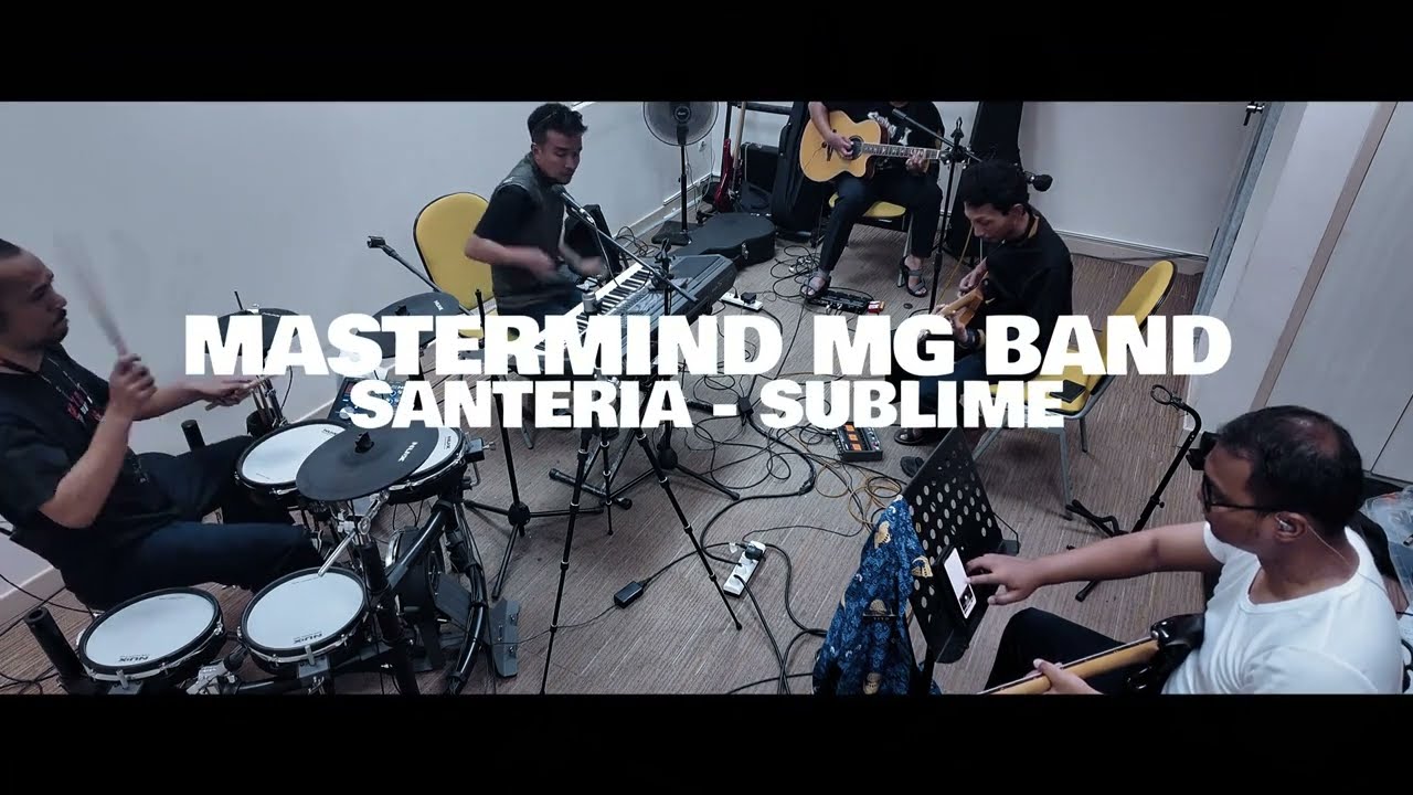 SUBLIME - SANTERIA Cover by Master Mind MG Band