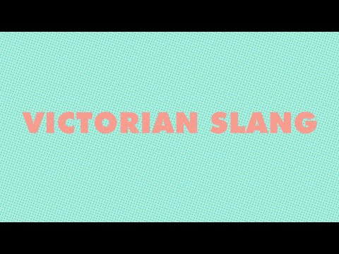 Video: Wat is Victoriaanse slang?