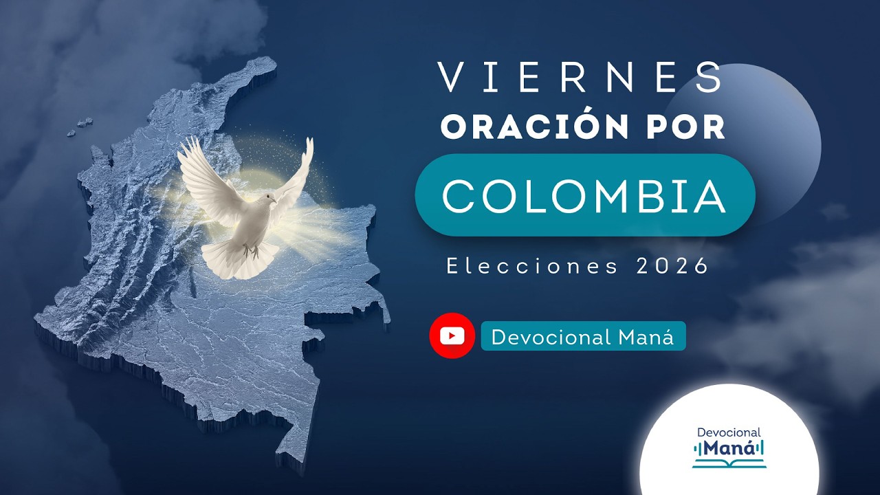 DEVOCIONAL | Viernes de ORACIÓN MANÁ por Colombia | Ps. Carlos Ríos
