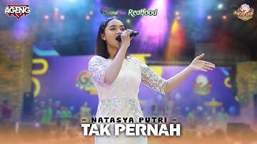 Tak Pernah - Natasya Putri - Ageng Music Live Gofun Bojonegoro