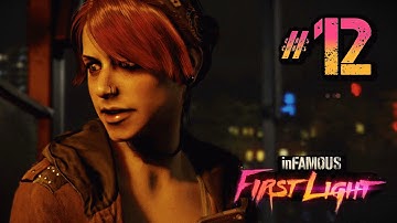 inFAMOUS First Light Walkthrough Part 12 - Mission: Price of Redemption [HD] PS4 1080p