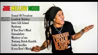 REGGAE LOMBOK LAGU SASAK BIKIN TENANG II Joe Mellow Mood Sound Of Freedom