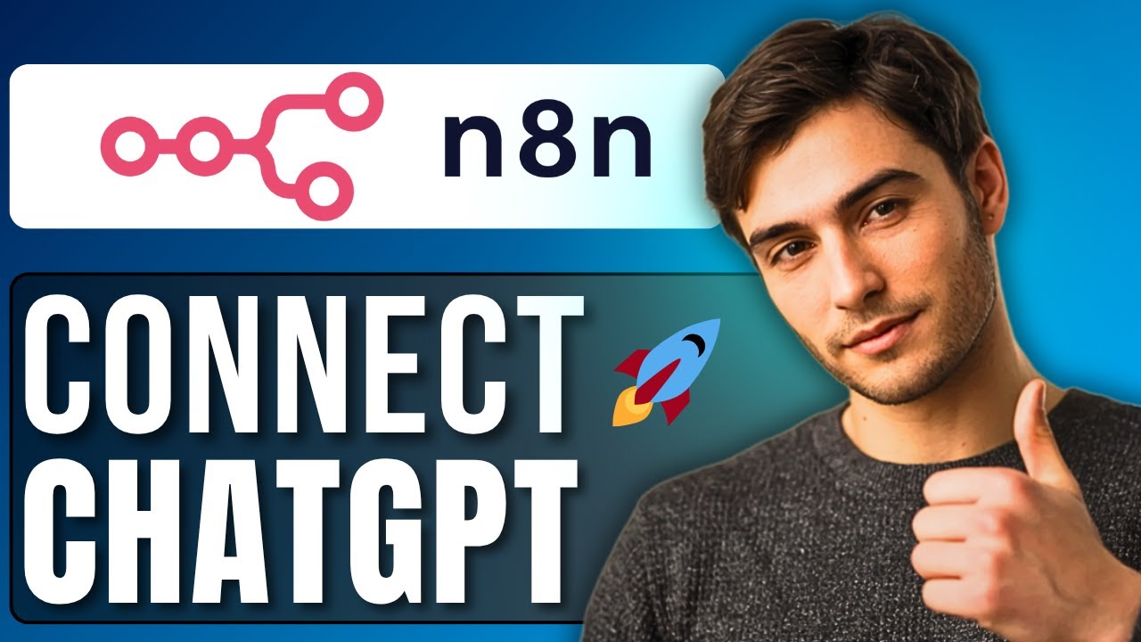 How to Connect ChatGPT to n8n | Step by Step Guide 2025 - YouTube