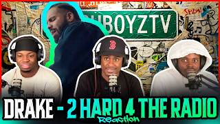 Drake - 2 Hard 4 The Radio Reaction
