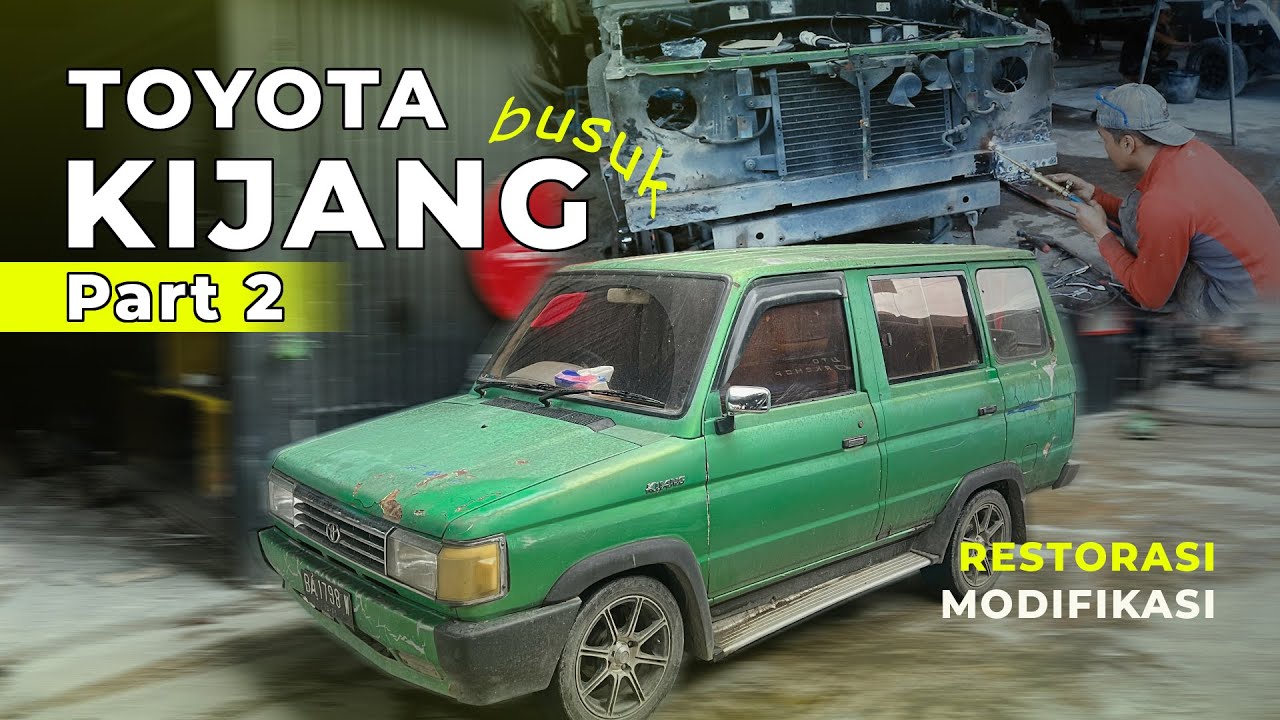 PART 2 ‼️ RESTORASI KIJANG RUSAK PARAH, AKHIRNYA BAGUS LAGI?