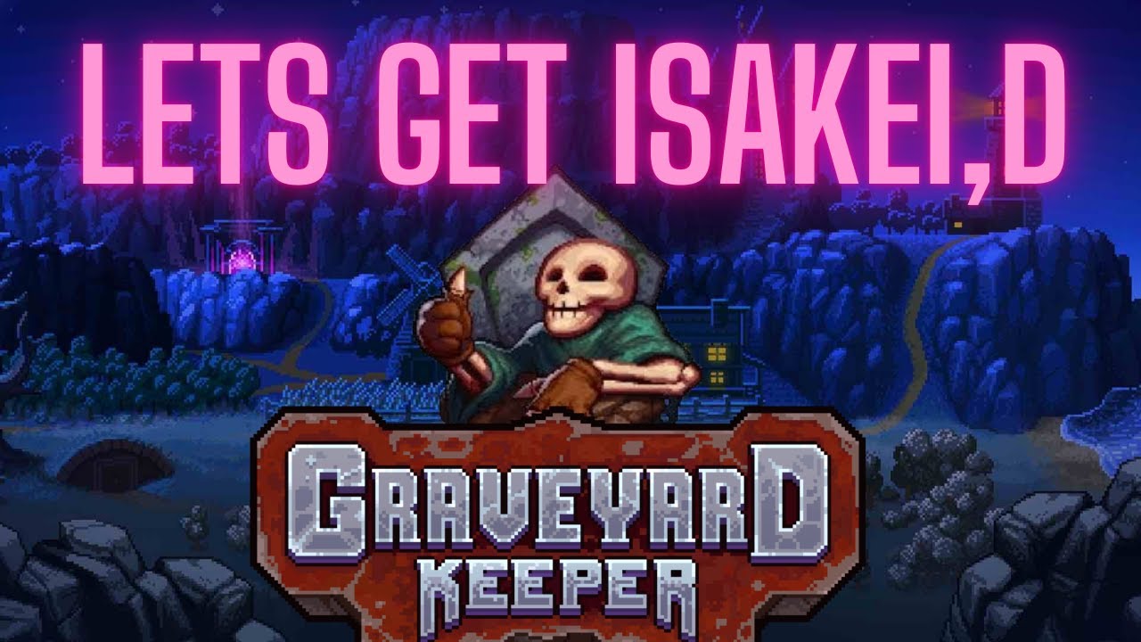 Graveyard keeper Ep: 2 Being a keeper of a Graveyard - YouTube
