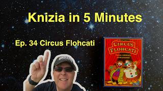 Knizia in 5 Minutes. 34 Circus Flohcati