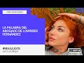 LA PALABRA DEL ABOGADO DE LOWRDES FERNÁNDEZ - YAMIL CASTRO BIANCHI