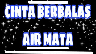 CINTA BERBALAS AIR MATA  🔴karaoke🔴 di populerkan oleh: HARRY PARINTANG