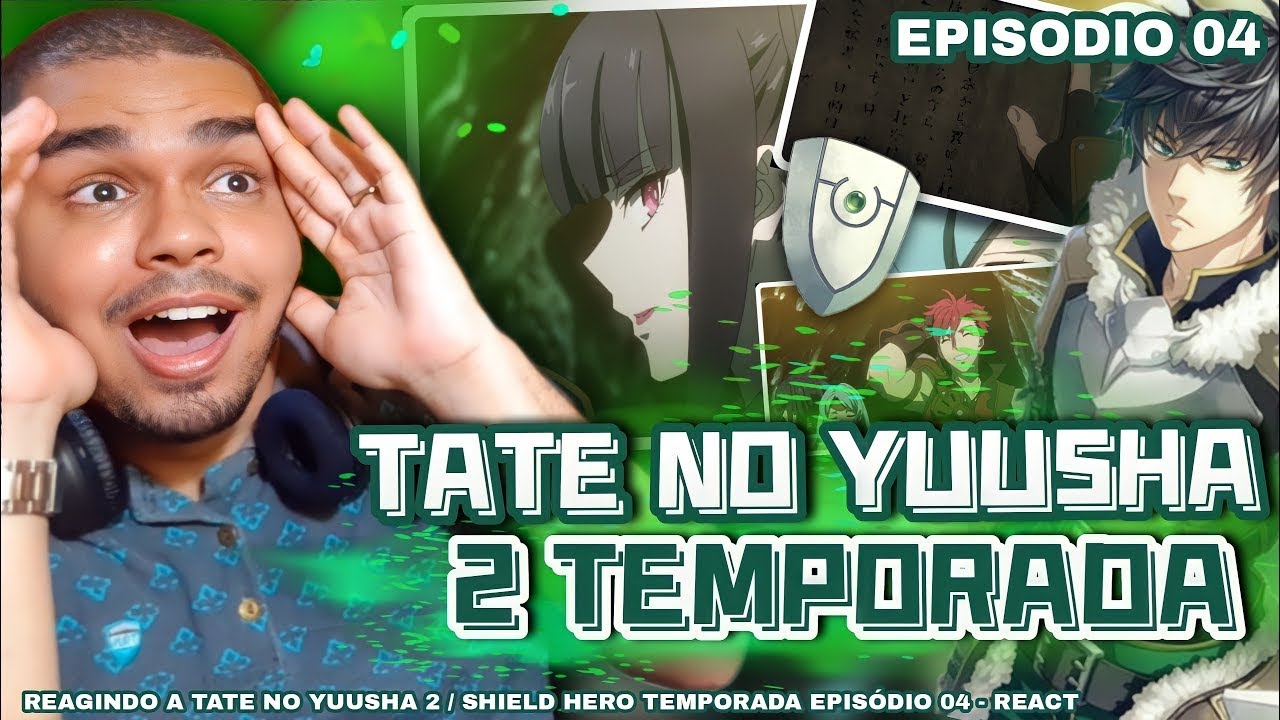 Tate no Yuusha no Nariagari Temp 2 Todos os Episódios Online » Anime TV  Online