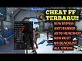 NEWS! CHEAT FF TERBARU 2026‼️  || APK MOD MENU FF TERBARU 2026 CHEAT FF NO BL, ANTI BAN, SERVER INDO