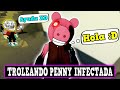 🐷 TROLLEANDO a PENNY INFECTADA (Insolence Skin) Momentos divertidos en PIGGY BOOK 2 Roblox 😝