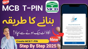 MCB T_Pin Setup || TPin kya hai ? || Create MCB Transaction T_Pin || MCB Tpin Kaise Banaye 2025