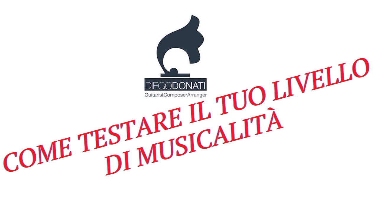 COME TESTARE il tuo livello di musicalità