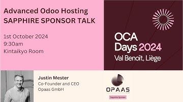 OCA Days 2024 - Advanced Odoo Hosting - Justin Mester