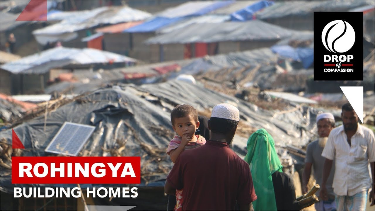 zakah islamqa Drop of Compassion | Rohingya Building Homes Project