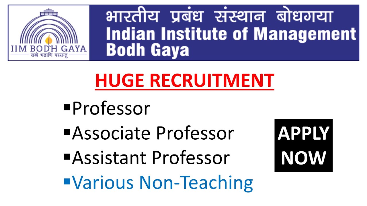 Teaching Job in IIM Bodh Gaya Professor, Assistant Professor