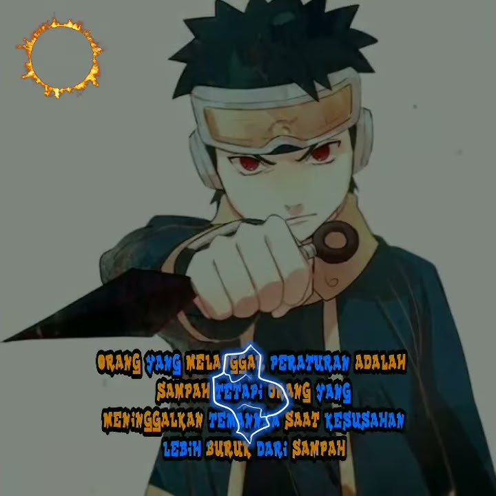 Quotes Kata kata bijak uchiha obito 30 detik