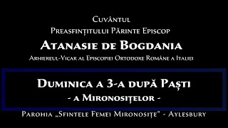 PS Atanasie de Bogdania - Duminica a 3-a după Paști - 19 mai 2024