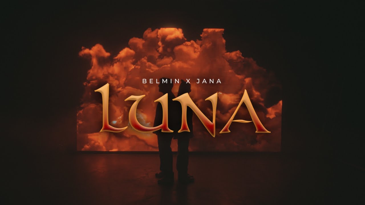 Watch BELMIN x JANA - LUNA on YouTube Watch BELMIN x JANA - LUNA on YouTube