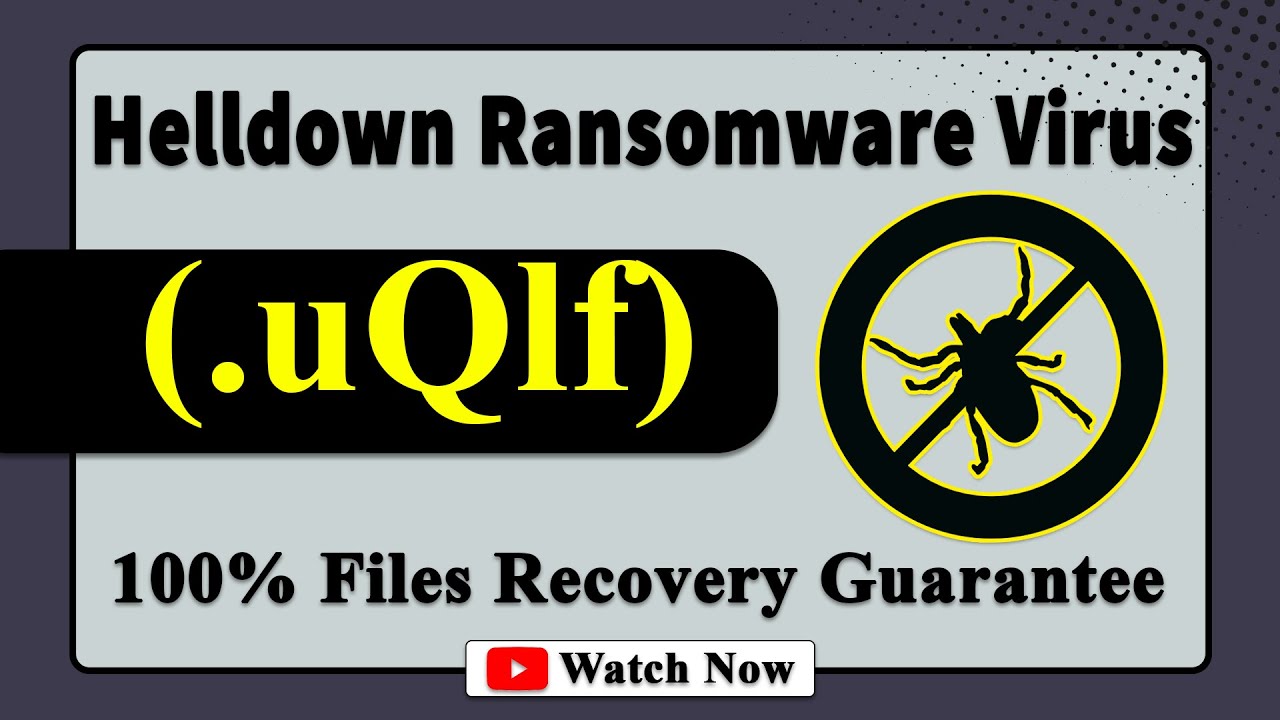 || SOLVED 🔘|| Helldown (.uQlf) ransomware virus - removal and ...