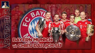 TÓM TẮT LỊCH SỬ BAYERN MUNICH: ĐỘI BÓNG CỦA ĐỨC VÀ CHẤT ĐỨC