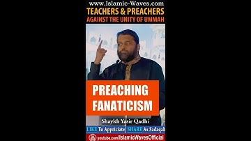 TEACHERS & PREACHERS Against The Unity Of UMMAH | Shaykh Dr Yasir Qadhi