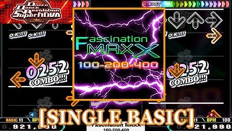 【DDR SN】 Fascination MAXX / 100-200-400 [SINGLE BASIC] 譜面確認+Clap