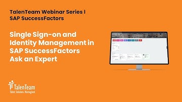 Single Sign-on and Identity Management in SAP SuccessFactors| Ask an Expert