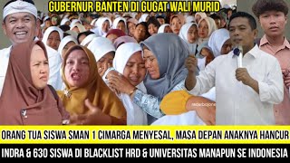 Gubernur Banten Di Gugat Wali Murid, Masa Depan Anaknya Hancur Setelah Diblacklist HRD Se Indonesia?