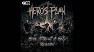Hero Without A Halo Remake -Hero's Plan #music #suno #rock #fyp #metal 