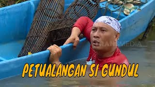 [FULL] PETUALANGAN SI GUNDUL | JEJAK SI GUNDUL (12/03/24)