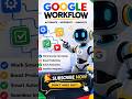 99% log ye Google Workflow trick nahi jaante 😳AI Robot se automate karo sab kuch 🤖 #googleactions