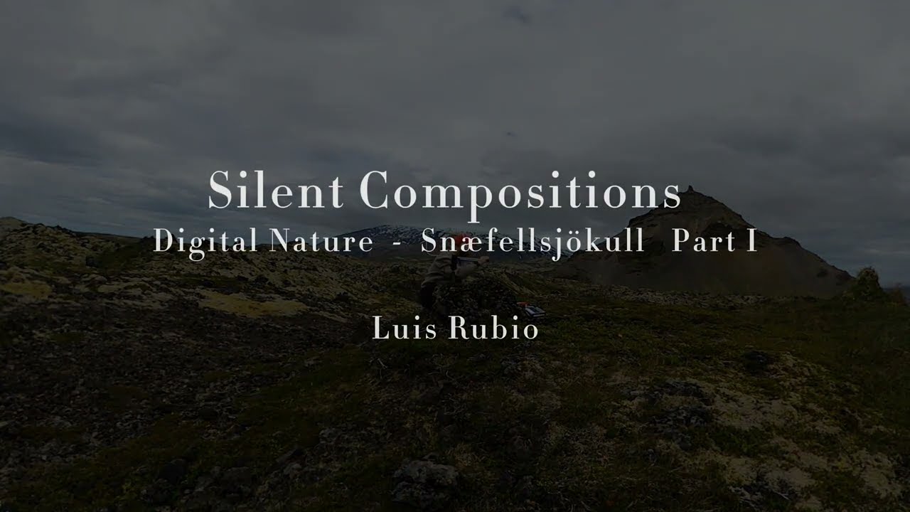 Silent Compositions - Digital Nature  -  Snæfellsjökull   Part I