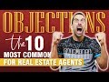 10 Most Common Objections For Real Estate Agents