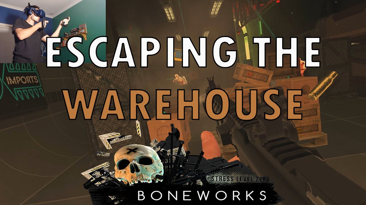 Tough Escape - Boneworks VR Part 7 - YouTube