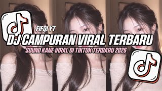 Download lagu DJ CAMPURAN VIRAL TIK TOK 2026 JEDAG JEDUG FULL BASS TERBARU