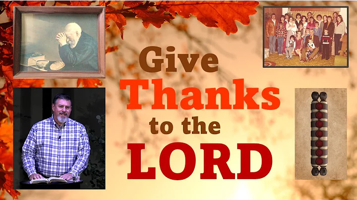 Give Thanks to the LORD, pastor Steve Harbaugh