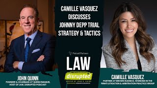 Camille Vasquez Discusses Johnny Depp Trial Strategy and Tactics