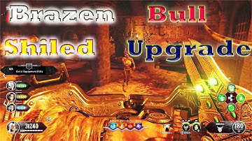 Black Ops 4 Zombies: Brazen Bull Shield Upgrade Tutorial (IX Easter Egg The Iron Bull )