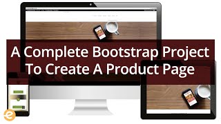 Learn To Create an E-commerce Product Page Using Bootstrap 4 | Eduonix