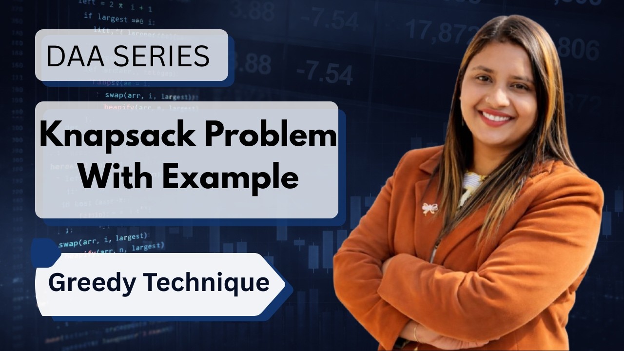 Lec 32: Knapsack Problem With Example| Greedy Techniques| Algorithm