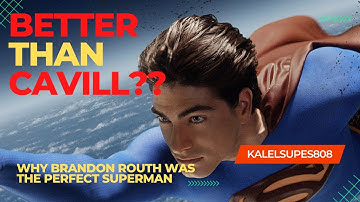 BRANDON ROUTH | Why he