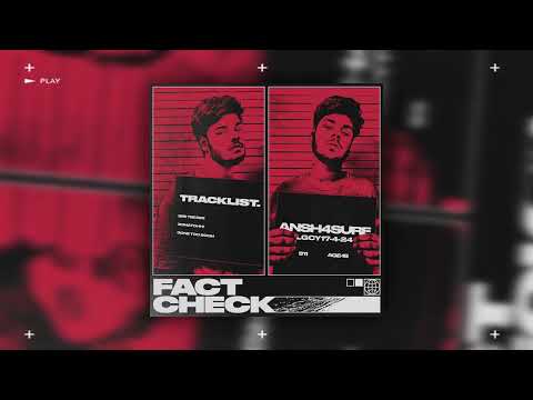 Fact Check [EP] - Ansh4sure | Jukebox