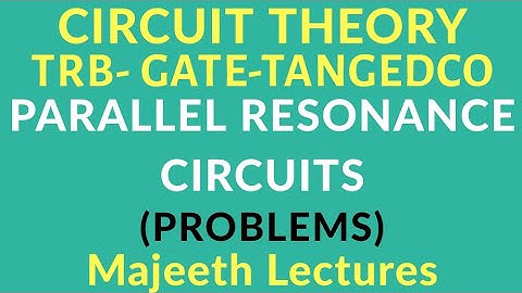 Parallel Resonant circuits problems