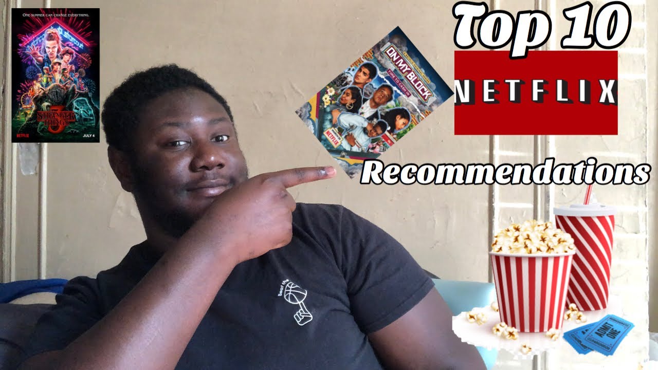Top 10 Netflix recommendations - YouTube
