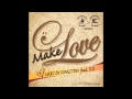 「 MAKE LOVE 」Nari in kingston feat D.D  着うたCM