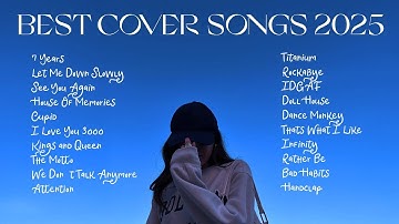 Top 20 Best Cover Spotify Songs, 7 Years, Let Me Down Slowly, Dance Monkey, We Don