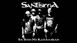 Santisima - Sa bisig ng karahasan